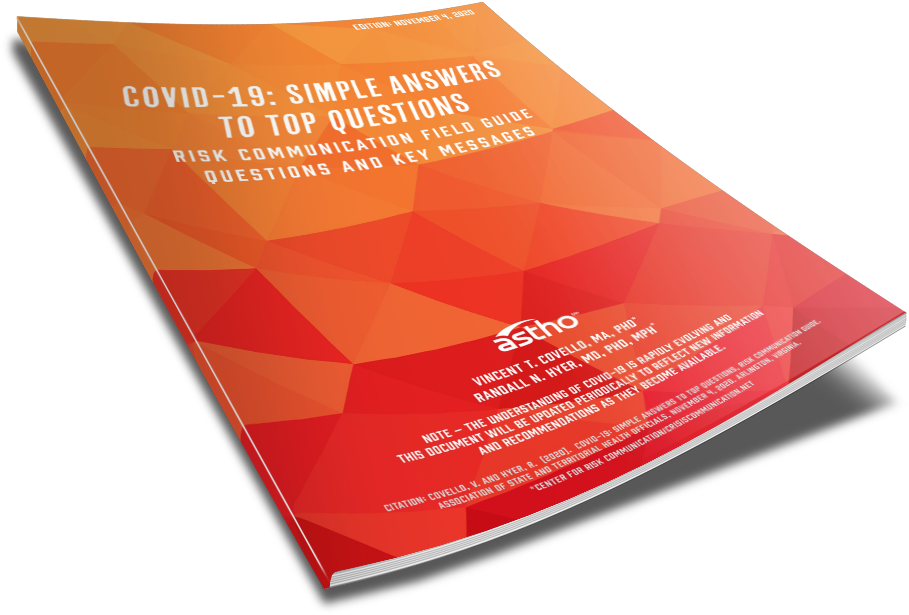 COVID-19: Simple Answers to Top Questions: Risk Communication Field Guide Questions and Key Messages